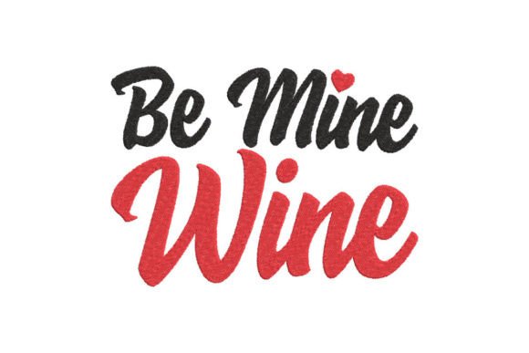 Be Mine Wine: A Designer’s Review for Valentine Gifts