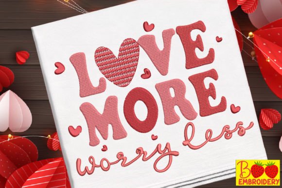 Review: Love More Worry Less Valentine Design